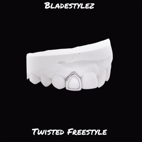 Twisted Freestyle (Freestyle) | Boomplay Music