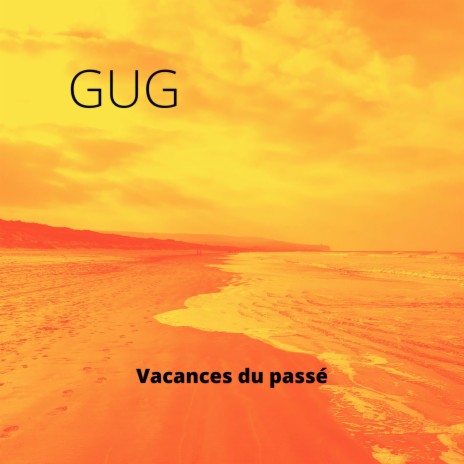 Vacances du passé