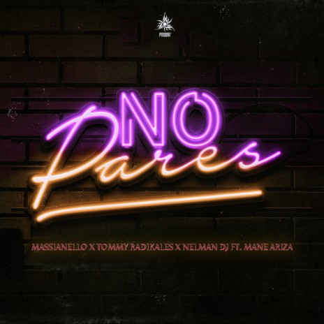 No Pares (feat. MANE ARIZA) | Boomplay Music