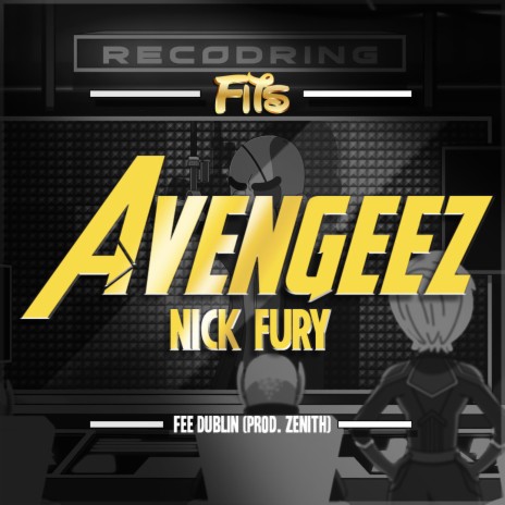 Nick Fury Avengeez Freestyle