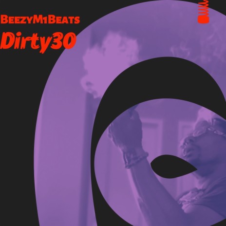 Dirty30 | Boomplay Music