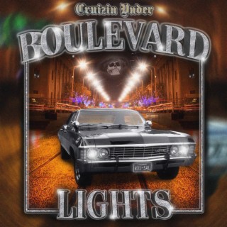 Cruizin' Under Boulevard Lights