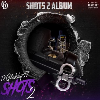 SHOTS 2