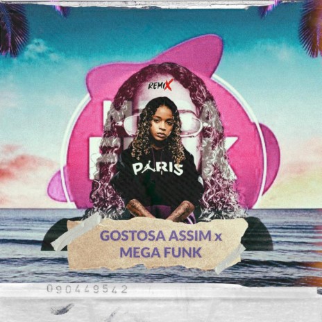 Gostosa Assim x Mega Funk (DJ Gut Original Remix) ft. MC Dricka | Boomplay Music