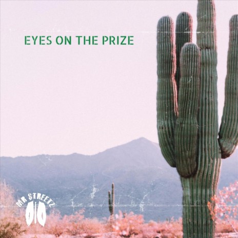 Eyes on the Prize | Boomplay Music