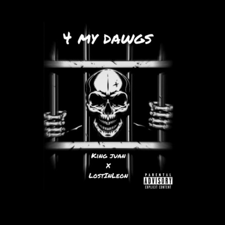 4 my dawg ft. Lostinleon | Boomplay Music