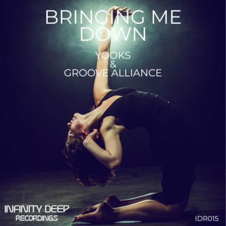 Bringing Me Down ft. Groove Alliance