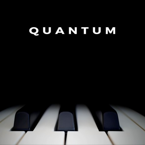 Quantum | Boomplay Music