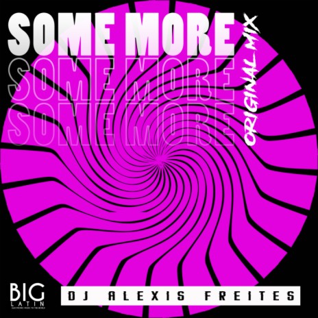 Some More (Original Mix) | Boomplay Music