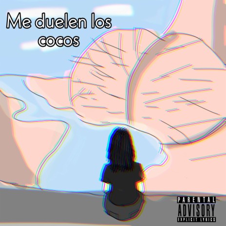 Me Duelen Los Cocos | Boomplay Music