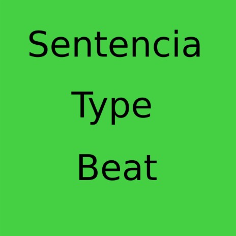 Sentencia | Boomplay Music