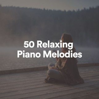 50 Relaxing Piano Melodies