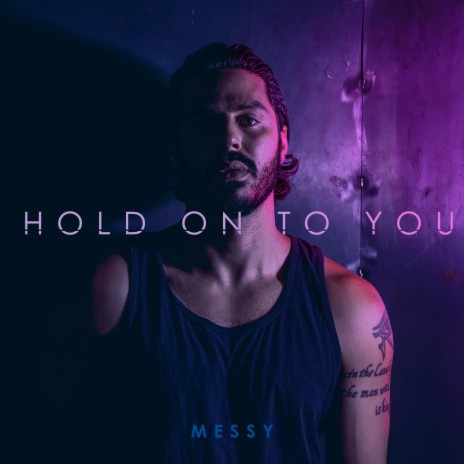 Hold On To You