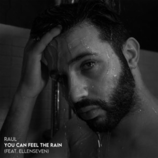 You Can Feel the Rain (feat. Ellenseven)