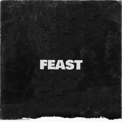 Feast | Boomplay Music