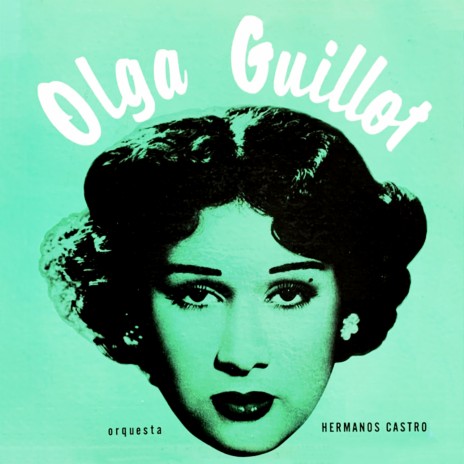 No Me Quieras ft. Olga Guillot