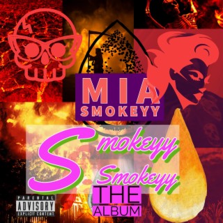 Smokeyy Smokeyy THE ALBUM