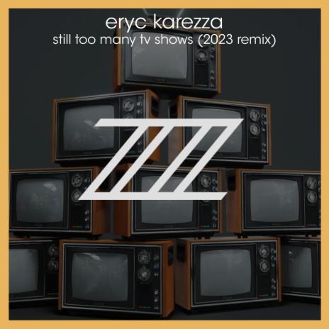 Still Too Many TV Shows (Radio Edit 2023) | Boomplay Music