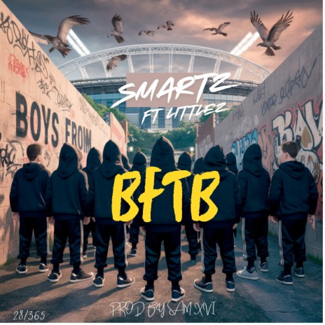 Boys from the Bay (BFTB) ft. Littlez | Boomplay Music