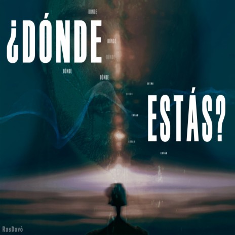 ¿Dónde Estás? | Boomplay Music