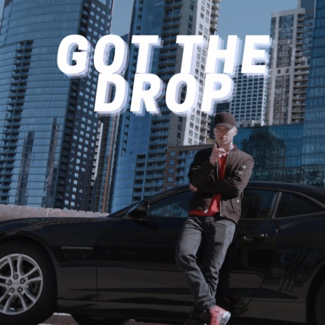 Got the Drop ft. Yves.J | Boomplay Music