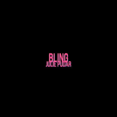 Bling | Boomplay Music