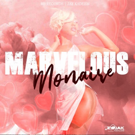 Marvelous ft. 1Monairemusic | Boomplay Music