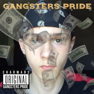 Gangsters Pride