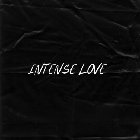Intense love