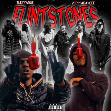 FLINTSTONES ft. 2LettaRaedee | Boomplay Music