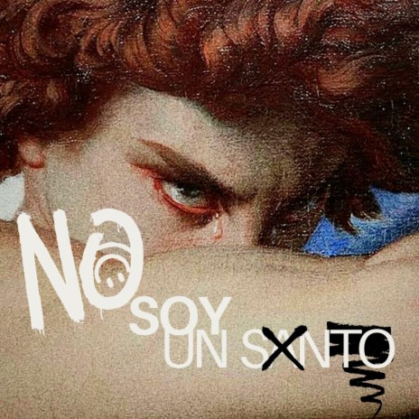No Soy Un Santo | Boomplay Music