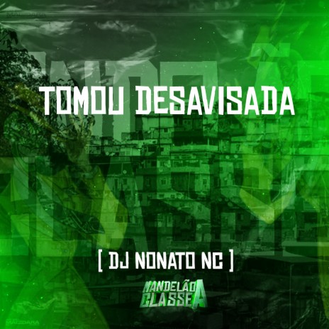 Tomou Desavisada | Boomplay Music