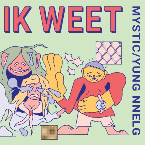 Ik Weet (feat. Yung Nnelg)