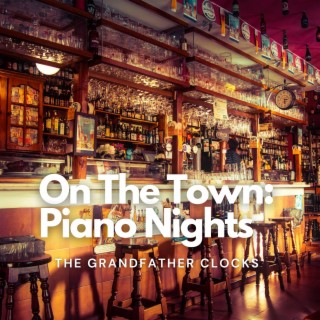 On The Town: Piano Nights