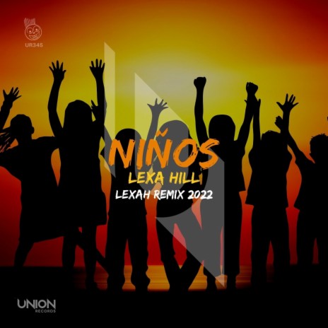 Niños (Lexah Remix 2022) | Boomplay Music