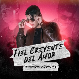 Fiel Creyente del Amor