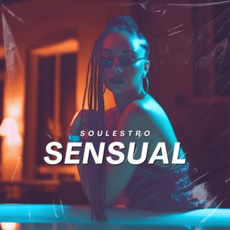 Sensual | Boomplay Music