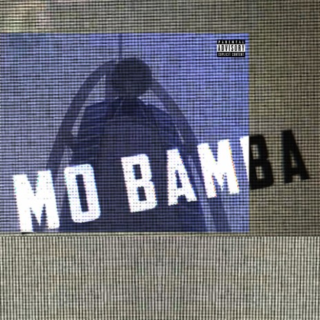 Mo Bamba | Boomplay Music
