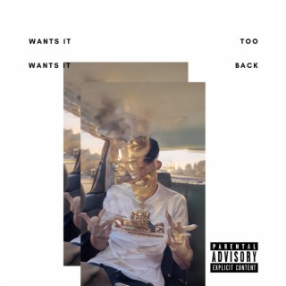 Wants it too ft. Foggie lyrics | Boomplay Music