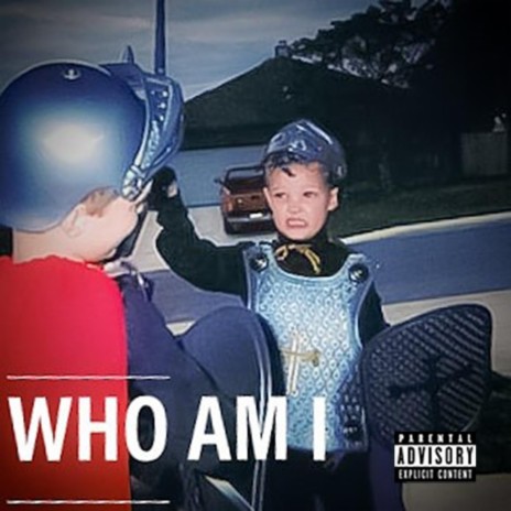 Who Am I | Boomplay Music