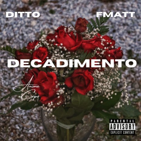 Decadimento ft. FMatt | Boomplay Music