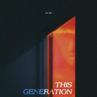 This Generation (slowed & sped up)