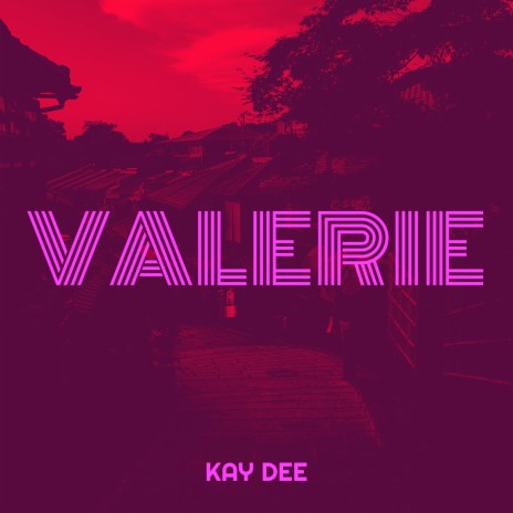 Valerie | Boomplay Music