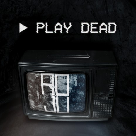 Play Dead | Boomplay Music