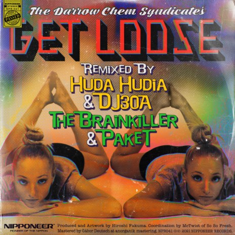 Get Loose (Huda Hudia & DJ30A Remix) | Boomplay Music
