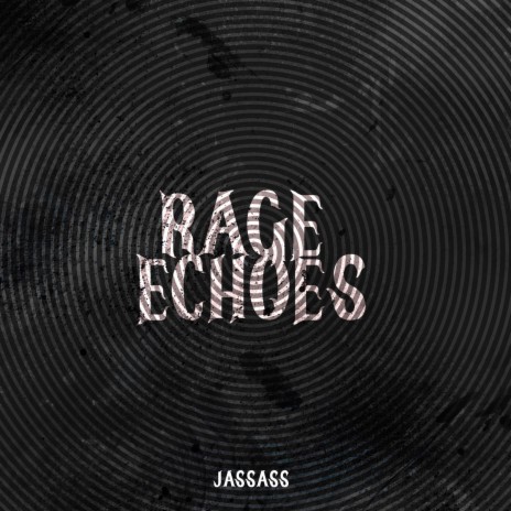 Rage Echoes | Boomplay Music