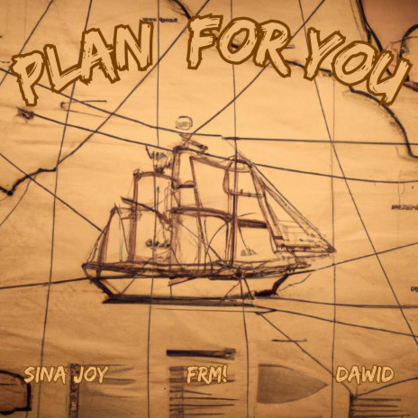 Plan for You (Instrumental Version) ft. Dawid & Sina Joy