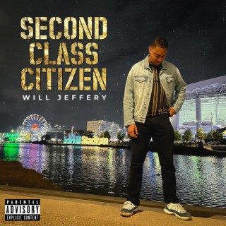 Second Class Citizen