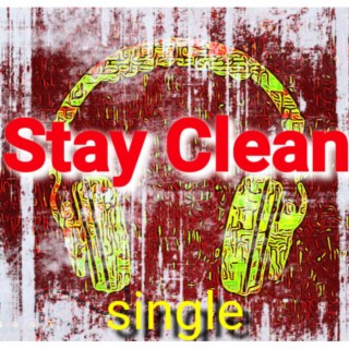 Stay Clean