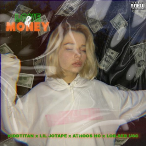 Love & Money ft. Lob-Seb USC, ATHOOS HC & Lil Jotape | Boomplay Music